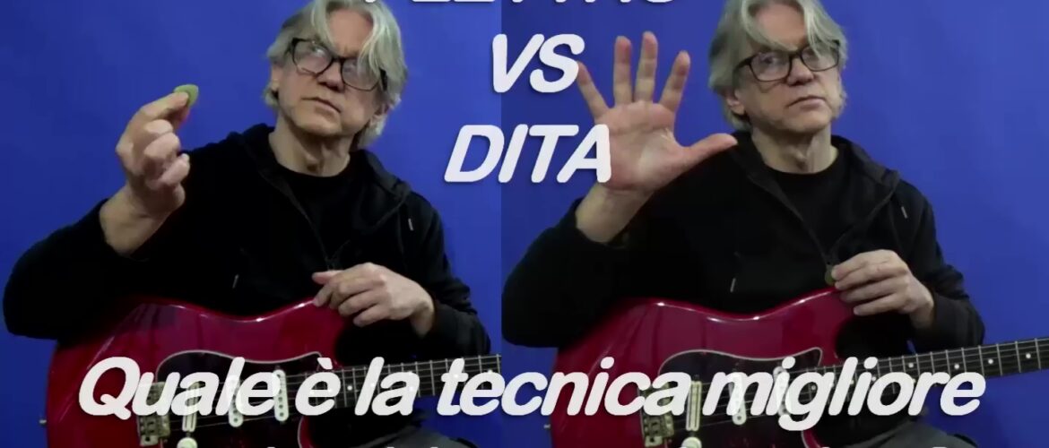 tecnica chitarra elettrica plettro vs dita