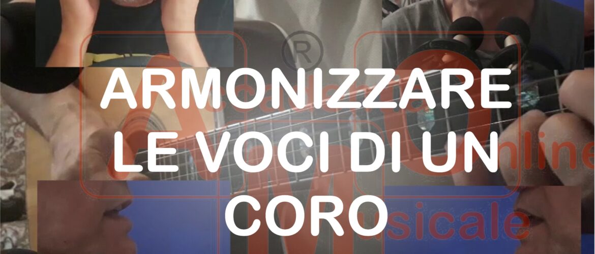 Armonizzare cori. Conoscere la musica per cantare